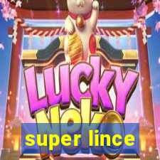 super lince